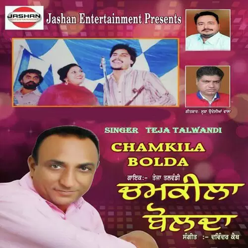 Chamkila Bolda Teja Talwandi Mp3 Download Song - Mr-Punjab