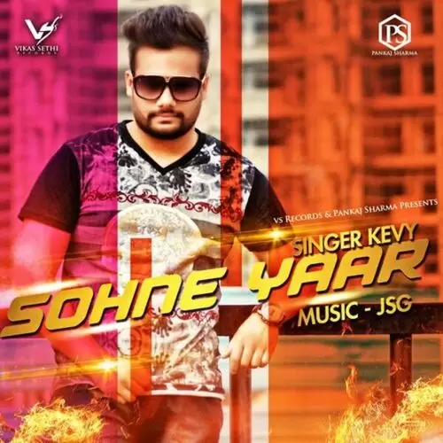 Sohne Yaar Kevy Mp3 Download Song - Mr-Punjab