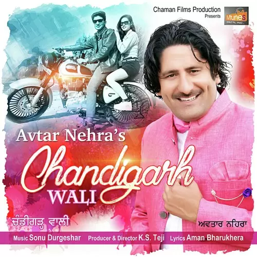 Chandigarh Wali Avtar Nehra Mp3 Download Song - Mr-Punjab