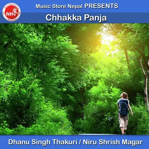 Chhakka Panja Dhanu Singh Thakuri Mp3 Download Song - Mr-Punjab