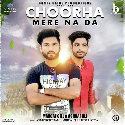 Choorha Mere Na Da Mangal Gill Mp3 Download Song - Mr-Punjab