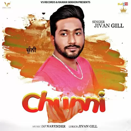 Chunni Jivan Gill Mp3 Download Song - Mr-Punjab