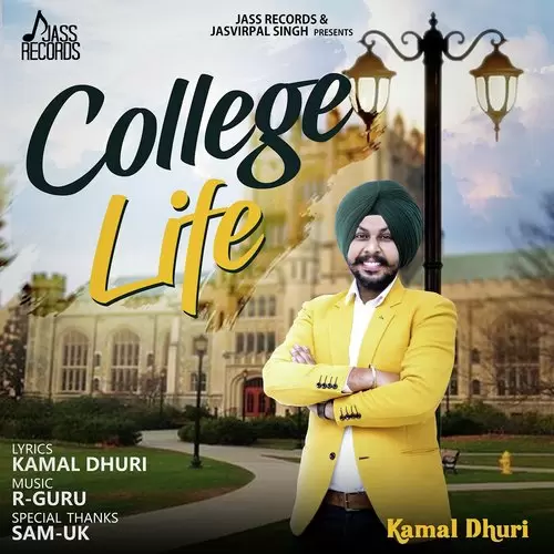 College Life Kamal Dhuri Mp3 Download Song - Mr-Punjab