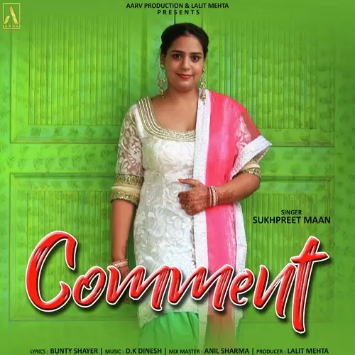 Comment Sukhpreet Maan Mp3 Download Song - Mr-Punjab