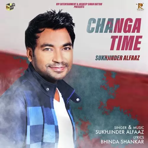 Changa Time Sukhjinder Alfaaz Mp3 Download Song - Mr-Punjab