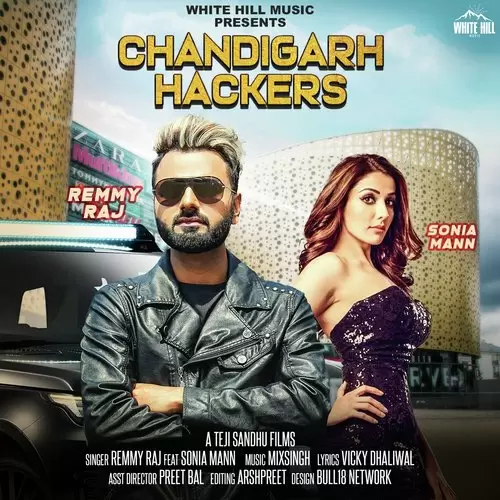 Chandigarh Hackers Remmy Raj Mp3 Download Song - Mr-Punjab