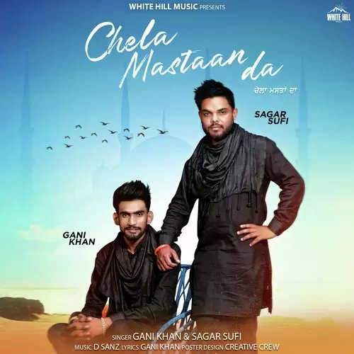 Chela Mastaan Da Gani Khan Mp3 Download Song - Mr-Punjab