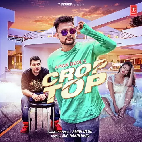 Crop Top Aman Deol Mp3 Download Song - Mr-Punjab