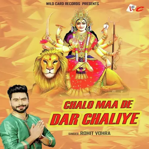 Chalo Maa De Dar Chaliye Rohit Vohra Mp3 Download Song - Mr-Punjab