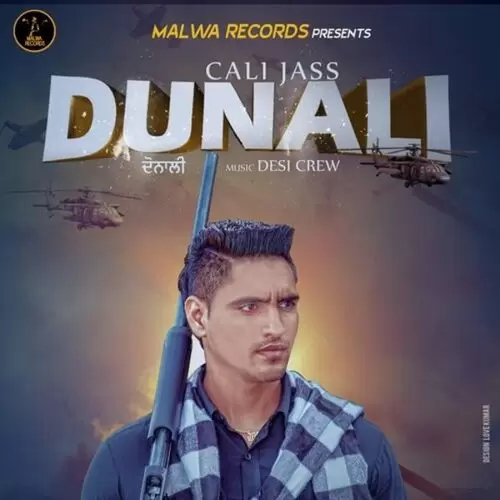 Dunali Cali Jass Mp3 Download Song - Mr-Punjab
