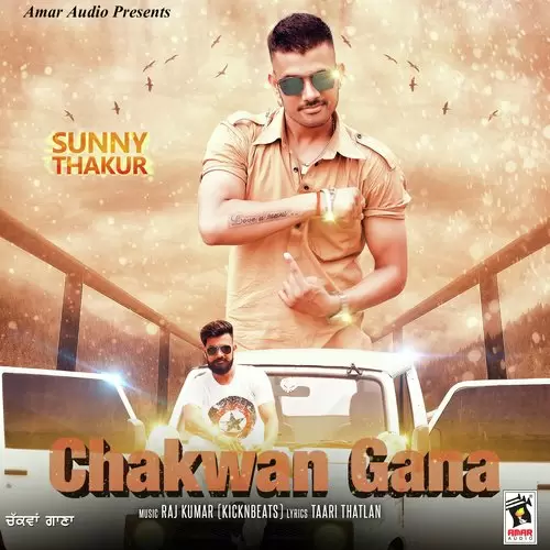 Chakwan Gana Sunny Thakur Mp3 Download Song - Mr-Punjab