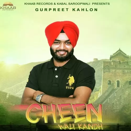 Cheen Wali Kandh Gurpreet Kahlon Mp3 Download Song - Mr-Punjab