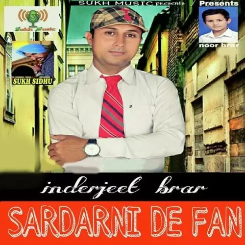 Sardarni De Fan Inderjeet Brar Mp3 Download Song - Mr-Punjab