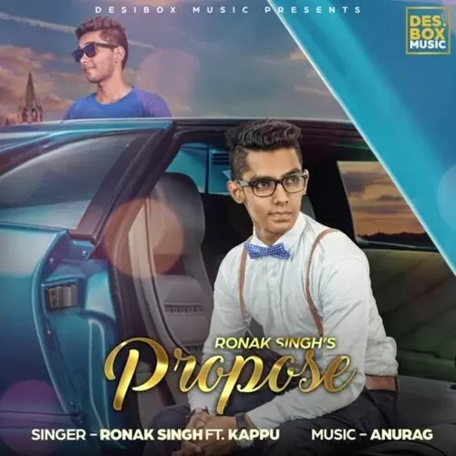 Propose Ronak Singh Mp3 Download Song - Mr-Punjab