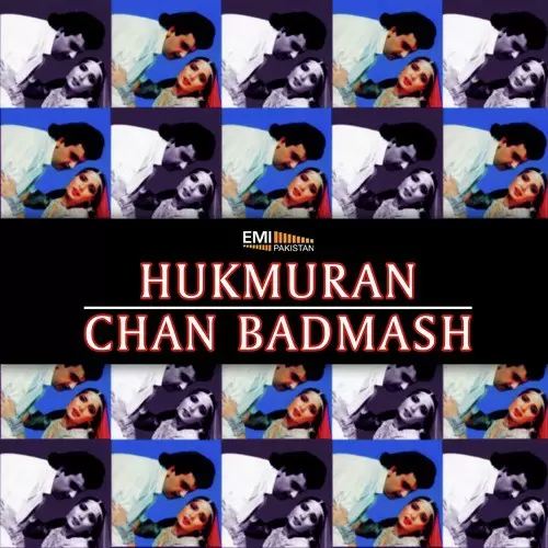 Chan Badmash  Hukmuran Songs