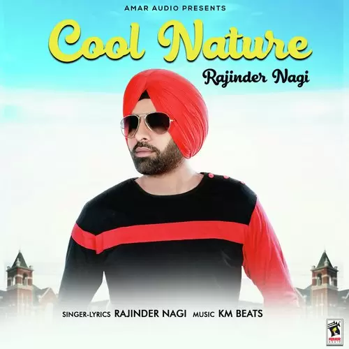 Cool Nature Rajinder Nagi Mp3 Download Song - Mr-Punjab