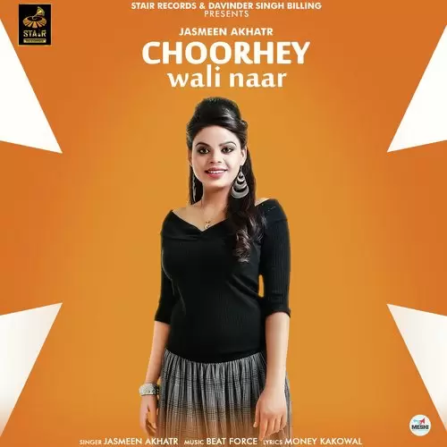 Choorhey Wali Naar Jasmeen Akhtar Mp3 Download Song - Mr-Punjab