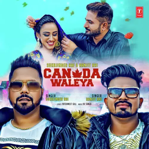 Canada Waleya Sukhjinder Rai Mp3 Download Song - Mr-Punjab
