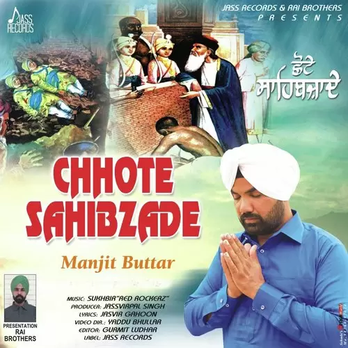 Chhote Sahibzade Manjit Buttar Mp3 Download Song - Mr-Punjab