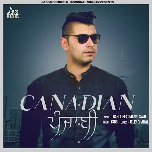 Canadian Punjabi Rahul Mp3 Download Song - Mr-Punjab
