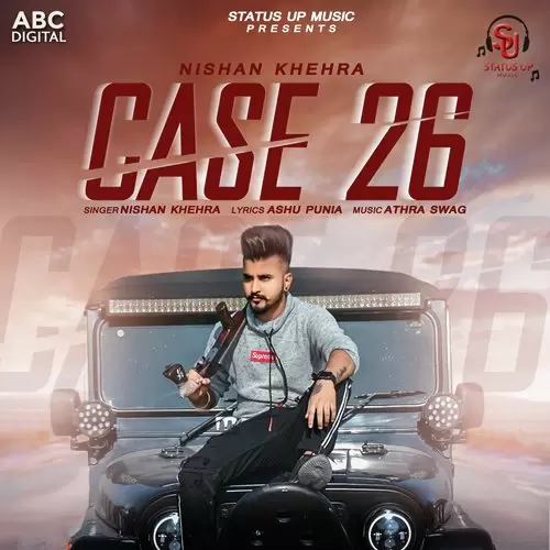 Case 26 Nishan Khehra Mp3 Download Song - Mr-Punjab