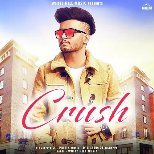 Crush Pritik Mp3 Download Song - Mr-Punjab