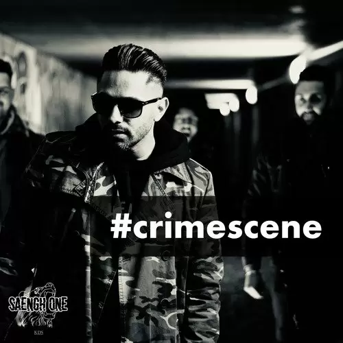 Crime Scene Saengh One Mp3 Download Song - Mr-Punjab