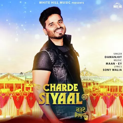 Charde Siyaal Damanjot Mp3 Download Song - Mr-Punjab