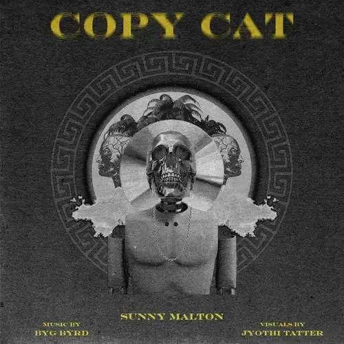 Copycat Feat. Byg Byrd Sunny Malton Mp3 Download Song - Mr-Punjab