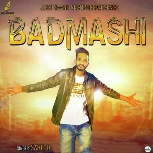 Badmashi Sahil D Mp3 Download Song - Mr-Punjab