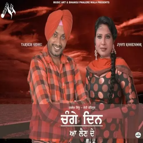 Changge Din Aa Lain De Tarsem Sidhu Mp3 Download Song - Mr-Punjab