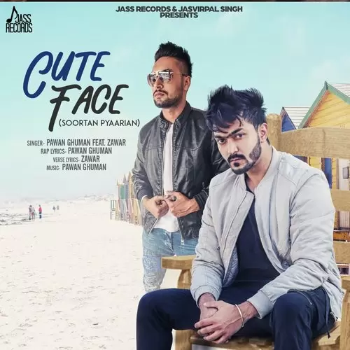 Cute Face Soortan Pyaarian Pawan Ghuman Mp3 Download Song - Mr-Punjab