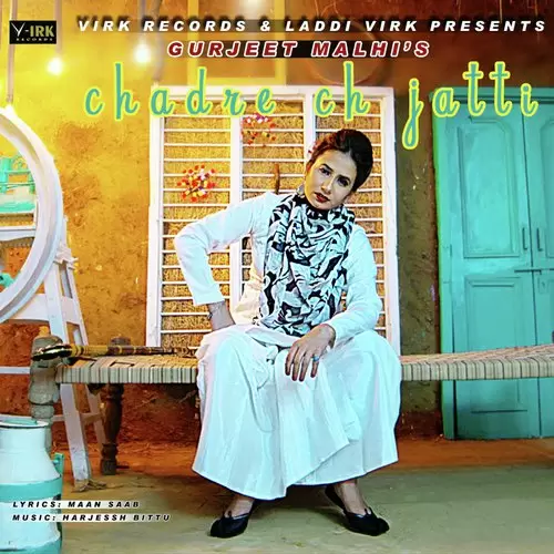 Chadre Ch Jatti Gurjeet Malhi Mp3 Download Song - Mr-Punjab