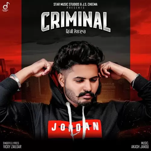 Criminal Vicky Zaildar Mp3 Download Song - Mr-Punjab