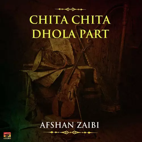 Chita Chita Dhola Part Songs