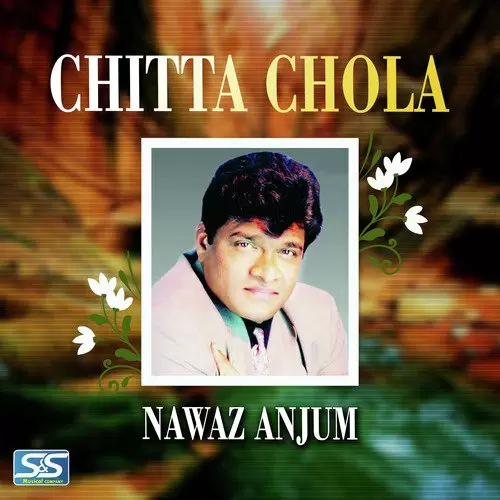 Chitta Chola Nawaz Anjum Mp3 Download Song - Mr-Punjab