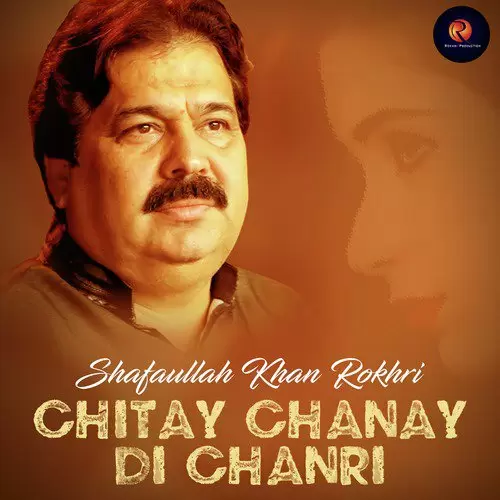 Chitay Chanay Di Chanri Songs