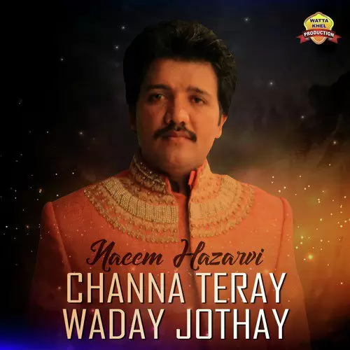 Channa Teray Waday Jothay Naeem Hazarvi Mp3 Download Song - Mr-Punjab
