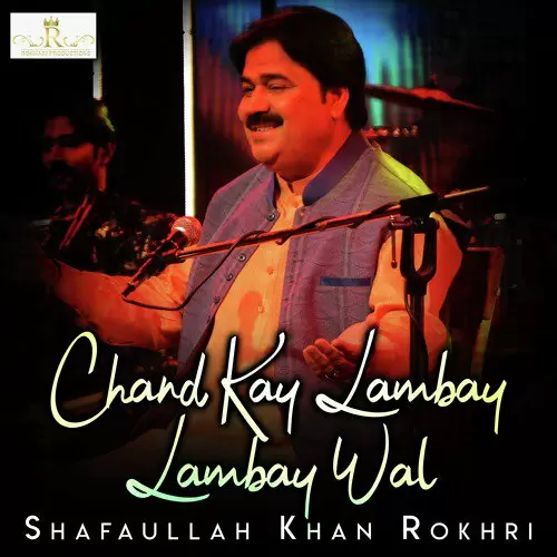 Chitay Bochnay Te Taray Shafaullah Khan Rokhri Mp3 Download Song - Mr-Punjab