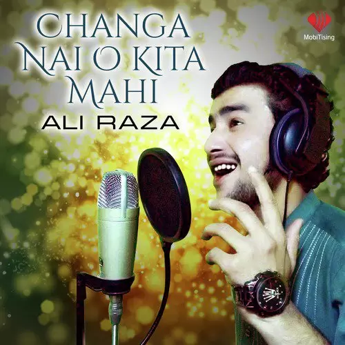 Changa Nai O Kita Mahi Ali Raza Mp3 Download Song - Mr-Punjab