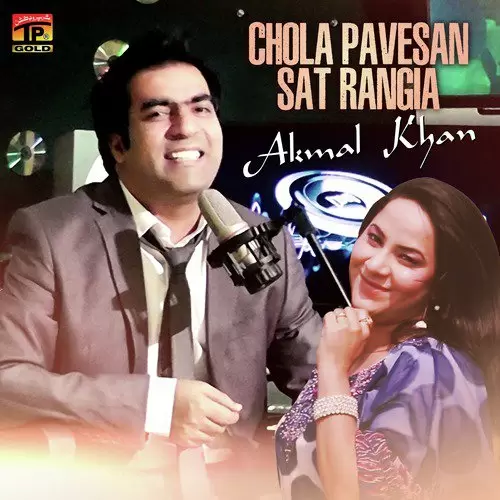 Chola Pavesan Sat Rangia Akmal Khan Mp3 Download Song - Mr-Punjab