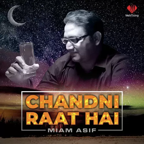 Chandni Raat Hai Songs