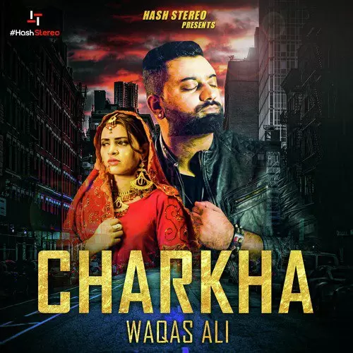 Charkha Waqas Ali Mp3 Download Song - Mr-Punjab