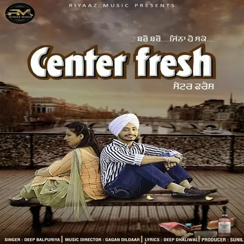Center Fresh Deep Balpuriya Mp3 Download Song - Mr-Punjab