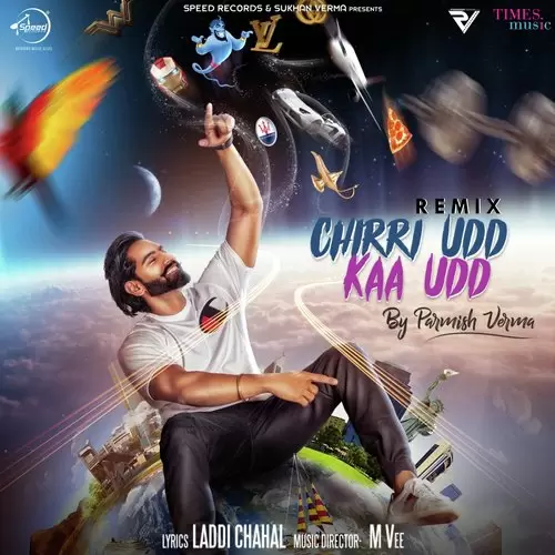 Chirri Udd Kaa Udd   Remix Parmish Verma Mp3 Download Song - Mr-Punjab