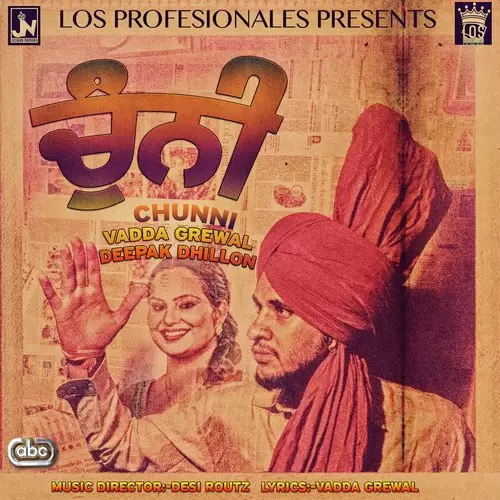 Chunni Vadda Grewal And Deepak Dhillon With Desi Routz Mp3 Download Song - Mr-Punjab