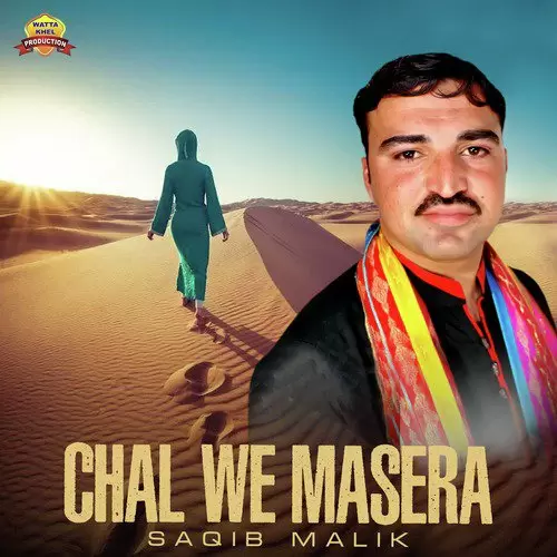 Chal We Masera Saqib Malik Mp3 Download Song - Mr-Punjab