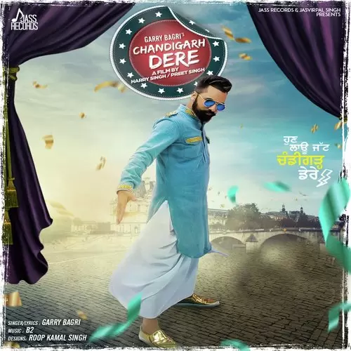 Chandigarh Dere Garry Bagri Mp3 Download Song - Mr-Punjab