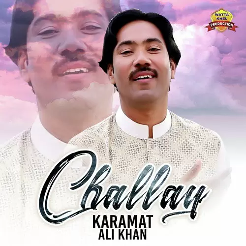 Challay Karamat Ali Khan Mp3 Download Song - Mr-Punjab