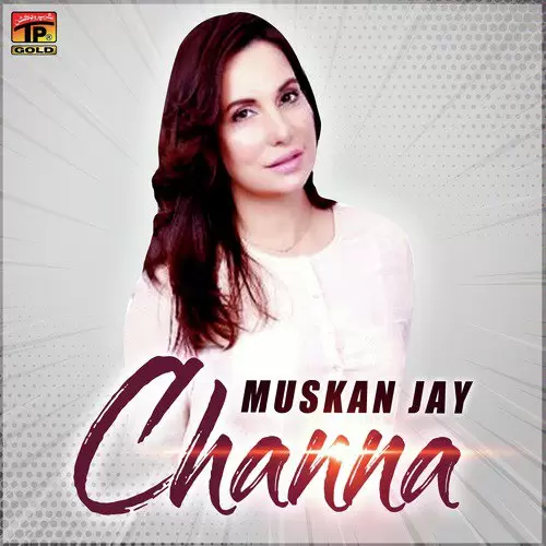 Channa Muskan Jay Mp3 Download Song - Mr-Punjab